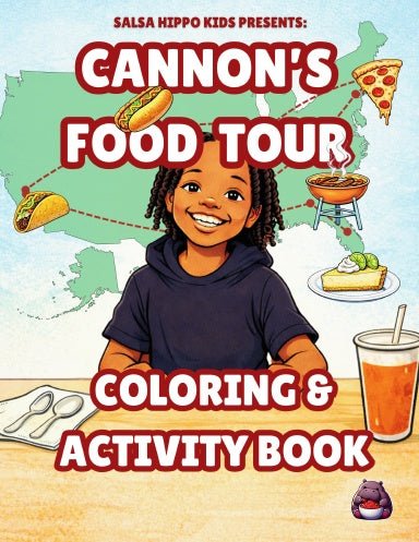 Cannon’s Food Tour Coloring & Activity Book Exploring Famous Foods from Around the Country - SalsaHippo