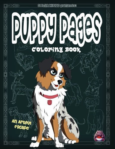 Puppy Pages: An Artful Escape Coloring and Activity Book - Snoh Edition - SalsaHippo