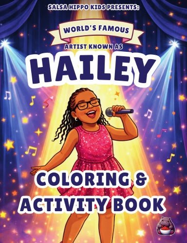 The Artist Known As Hailey - Coloring and Activity Book - SalsaHippo