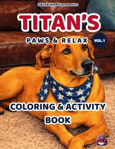 Titan’s Paws & Relax Coloring and Activity Book - SalsaHippo
